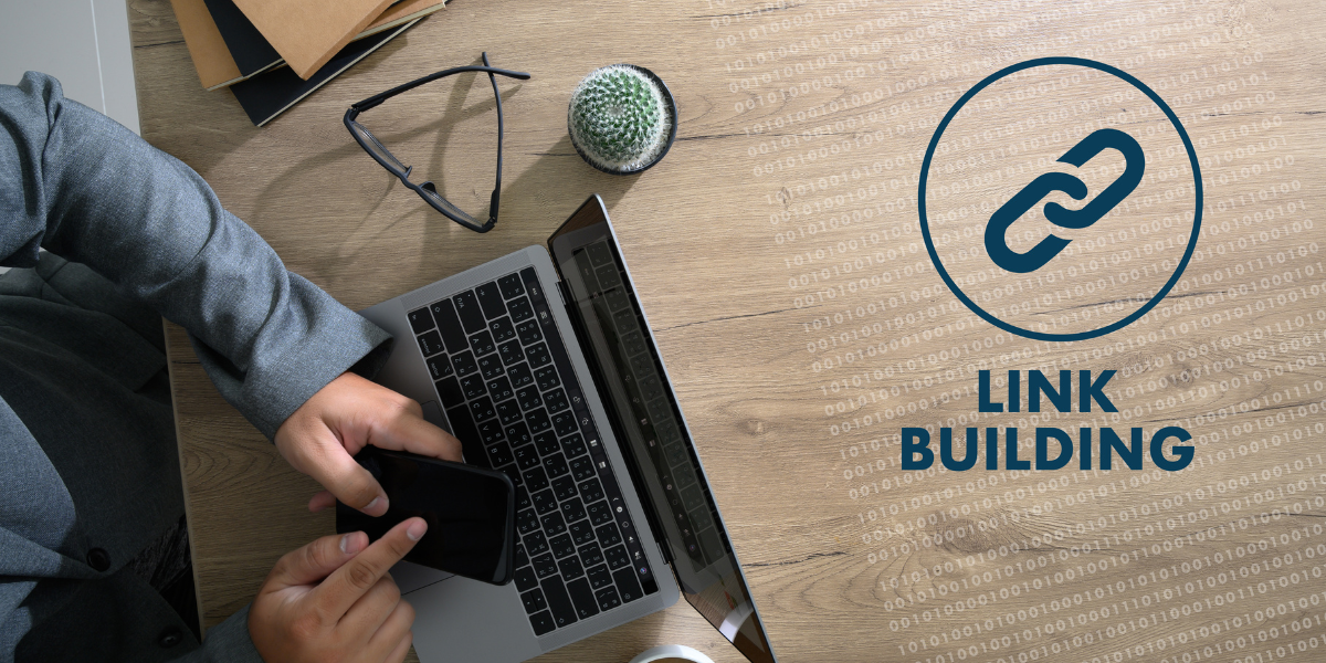 The Role of Link Building in Modern SEO: Effective Techniques and Strategies